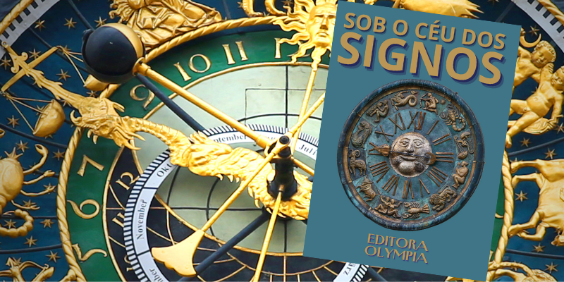 SOB O CÉU DOS SIGNOS